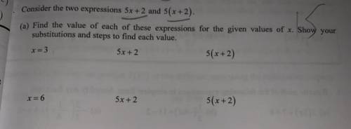 Consider the two expressions 5x + 2 and 5(x+2).
(I’m sorry If the picture is unclear)