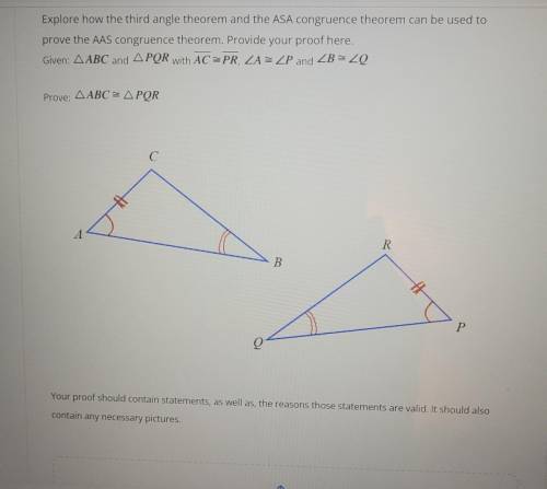 ASAP PLEASE: Explore how the third angle theorem and the ASA congruence theorem can be used to prov