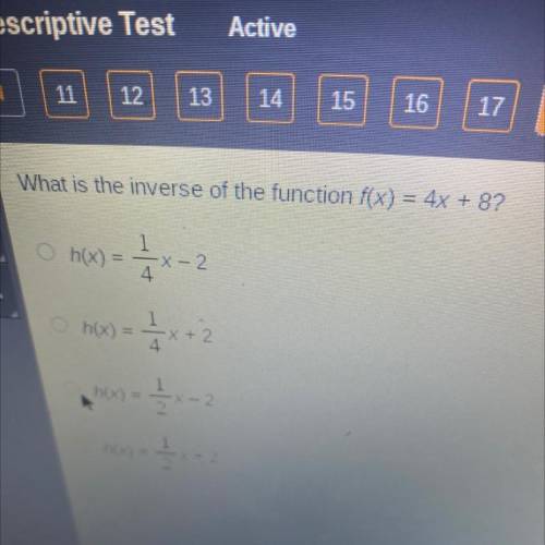 What is the inverse of the function f(x) = 4x + 8?

1
h(x) = -X-
4
1
Oh(x) = -x + 2
4.
hew = x-2
=