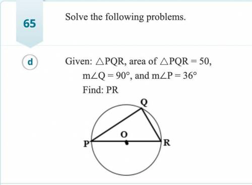 Given: triangle PQR, area of triangle PQR=50, m