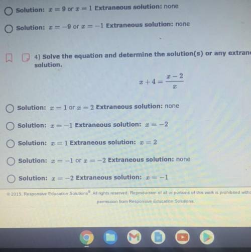 4) Solve the equation and determine the solution(s) or any extraneous

solution.
2 - 2
2+4=
2
Solu
