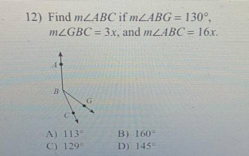Find mŁABC if mŁABG = 130°.
22GBC = 3x, and 21ZABC = 16.x.
Please help