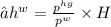 →{h}^{w} =  \frac{ {p}^{hg} }{ {p}^{w} } \times H