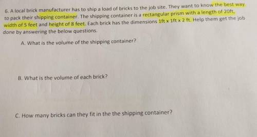 A local brick manufacturer has to ship a load of bricks to the job site. They want to know the best