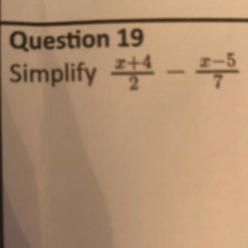 Simplify x+4/2 - x-5/7