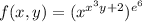 f(x,y) = ({x}^{{x}^{3}y+2})^{{e}^{6}}