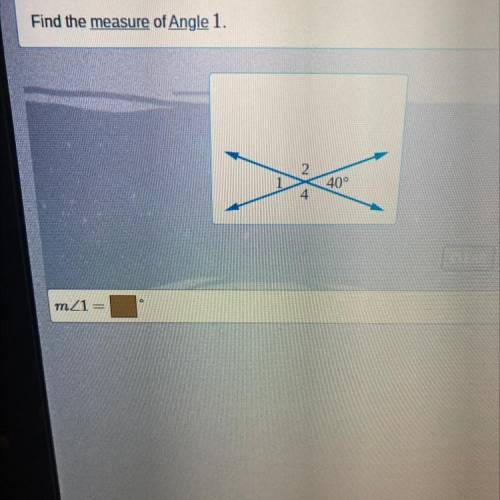 Find the measure of Angle 1.
Need help