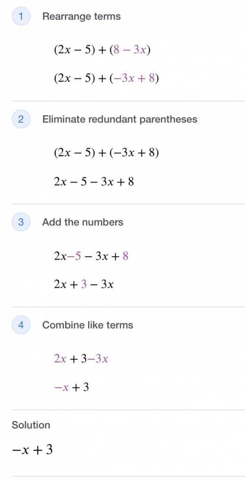 Simplify (2x-5)+(8-3x)