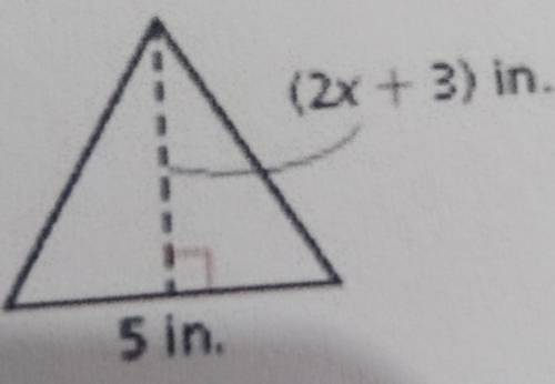 Geometry The area of the triangle shown is less than 55 square inches.

a. Write an inequality tha