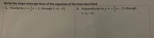 Need help finding the parallel and perpendicular on both of these