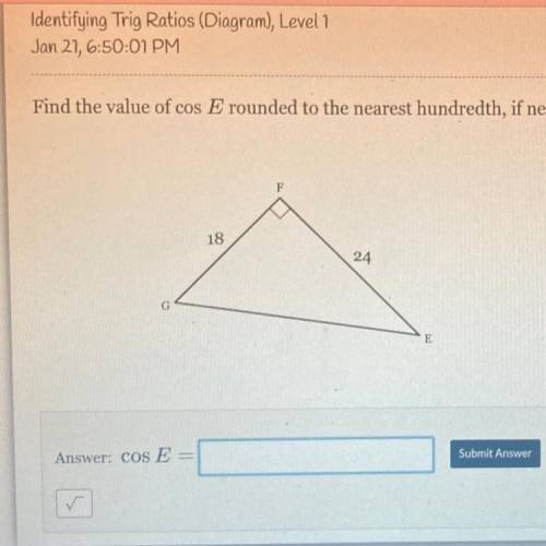 Find the value of cos E rounded to the nearest hundredth, if necessary. please help thanks