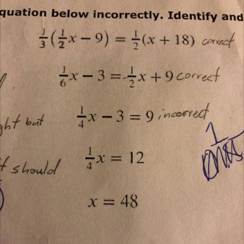 Mai solved the equation incorrectly. Identify and explain Mai’s error.

I’m correcting a test plz