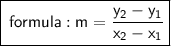 \boxed{ \sf \: formula:  m = \frac{ y_{2} - y_{1} }{x_{2} - x_{1} } }