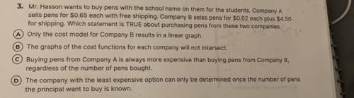 3. Mr. Hasson wants to buy pens with the school name on them for the students. Company A

sells pe