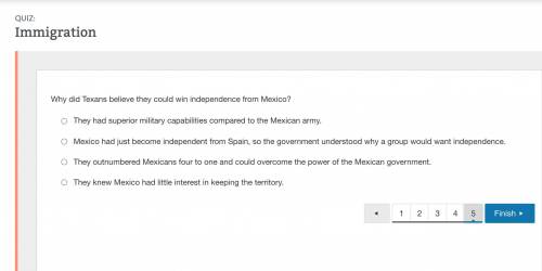 Why did Texans believe they could win independence from Mexico?They had superior military capabilit