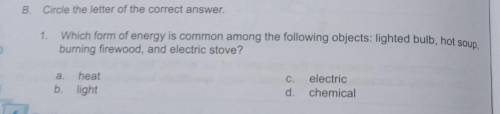 B. Circle the letter of the correct answer.