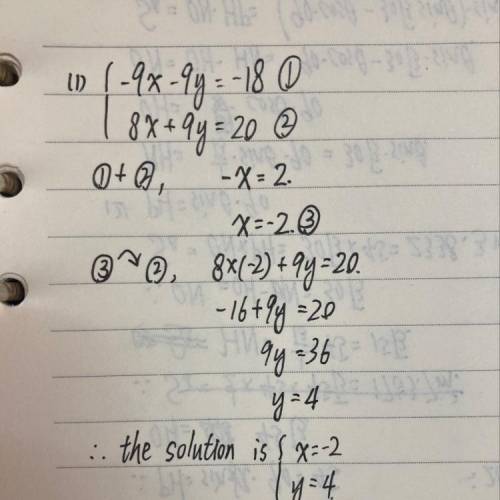 Solve using elimination.

–9x − 9y = –188x + 9y = 20Solve using elimination.–9x − 9y = –188x + 9y =
