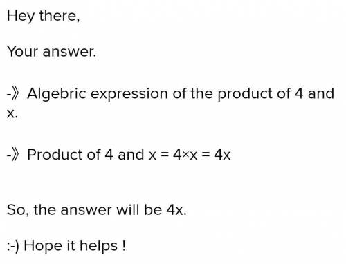What is a phrase for the algebraic expression 4+x?