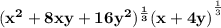 \bold{(x^{2} +8xy+16y^{2})^{\frac{1}{3} } (x+4y)}^{\frac{1}{3} }
