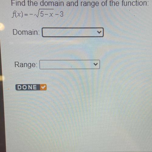 Find the domain and range of the function