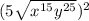 (5\sqrt{x^{15}y^{25} } )^{2}