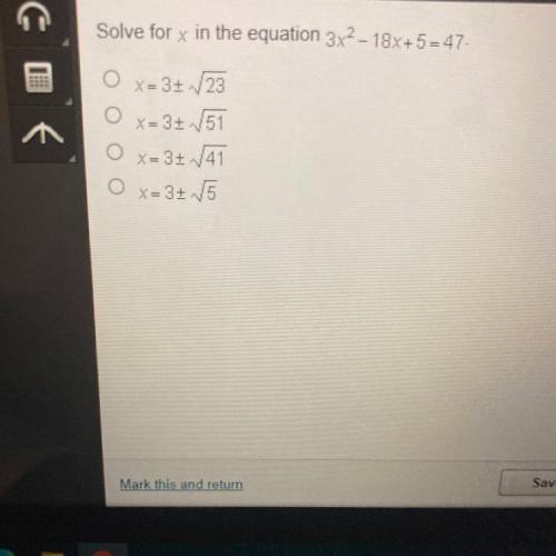 Solve for x in the equation 3x2 - 18x+5=47.