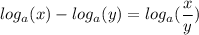 log_a(x)-log_a(y)=log_a(\dfrac{x}{y})