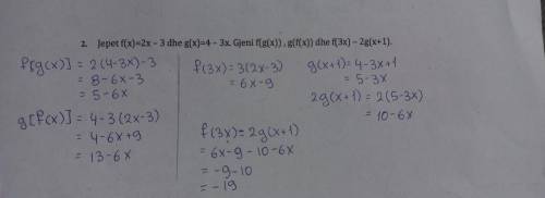 Can someone check if this is right or did I solve it wrong?

The function y = f (x) is linear. Giv