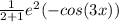 \frac{1}{2+1}e^2 (- cos(3x))