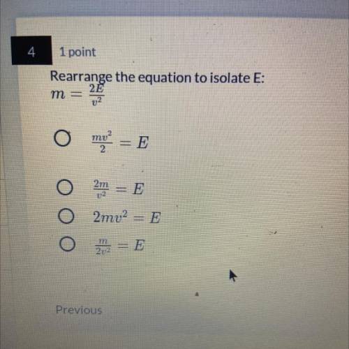 Rearrange the equation to isolate E:
M=