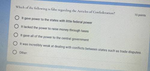 Which of the following is false regarding the Articles of Confederation?