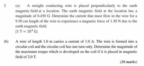 (a) A straight conducting wire is placed perpendicularly to the earth

magnetic field at a locatio