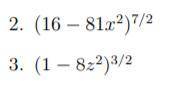 Hello everyone, I'm just having trouble on two questions for my Calculus work. I need to solve them