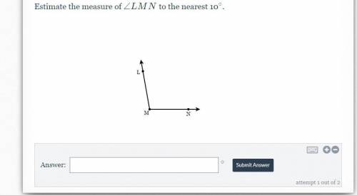 Estimate the measure of ∠LMN to the nearest 10