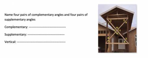 Name four pairs of complementary angles and four pairs of supplementary angles

Complementary: ---