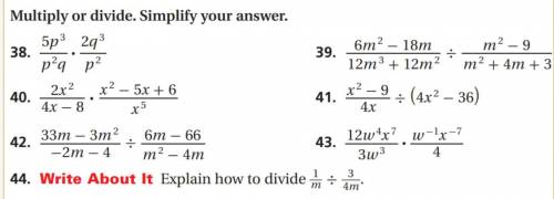 Multiply or divide. simplify your answer