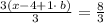 \frac{3\left(x-4+1\cdot \:b\right)}{3}=\frac{8}{3}