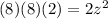 (8)(8)(2)= 2z^{2}