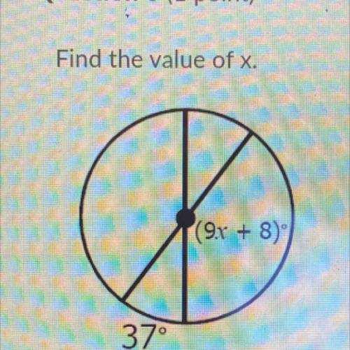 Find the value of x.
(9x+8)
37°