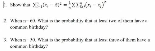 Statistics Proving

When n= 60. What is the probability that at least two of them have a
common bi