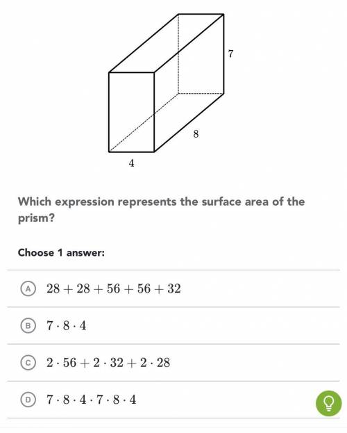 Which expression represents the surface are of the prism?
4
8
7