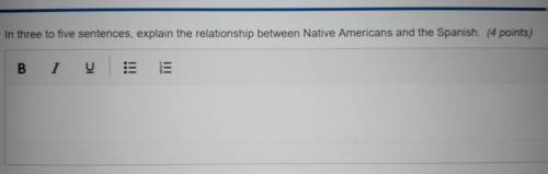 5, explain the relationship between Native Americans and the Spanish