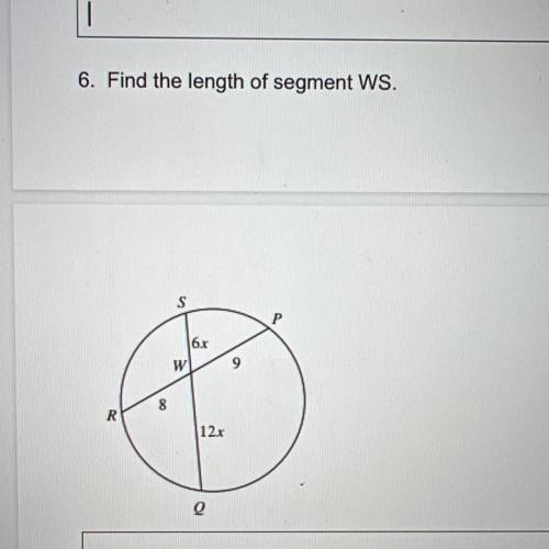 Please help me answer this asap thank you 
find the length segment WS