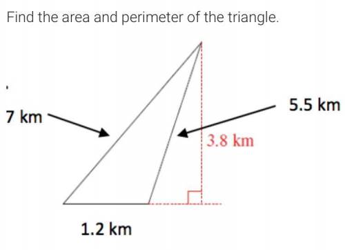 Find the area and perimeter of the triangle. See picture for problem. Please and thank you so very