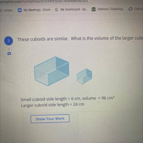 These cuboids are similar. What is the volume of the larger cuboid?

=
Small cuboid side length =