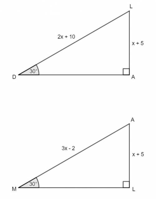 Δ MAL and Δ DLA are right triangles. If Δ MAL ≅ ΔDLA, then side DL is congruent to side MA, and ∠ MA
