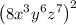 \left(8x^3y^6z^7\right)^2