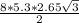 \frac{8 * 5.3 * 2.65\sqrt{3} }{2}