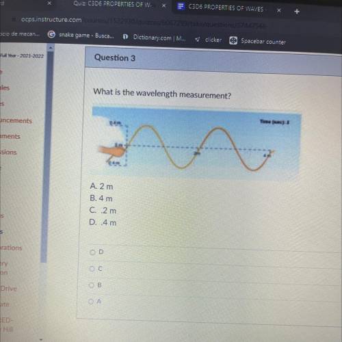 What is the wavelength measurement?
A. 2 m
B. 4 m
C..2 m
D. 4 m