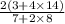 \frac{2\left(3+4\times 14\right)}{7+2\times 8}